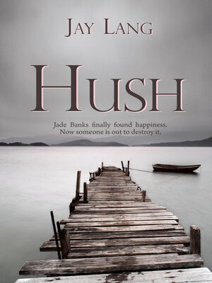 cover image of Hush